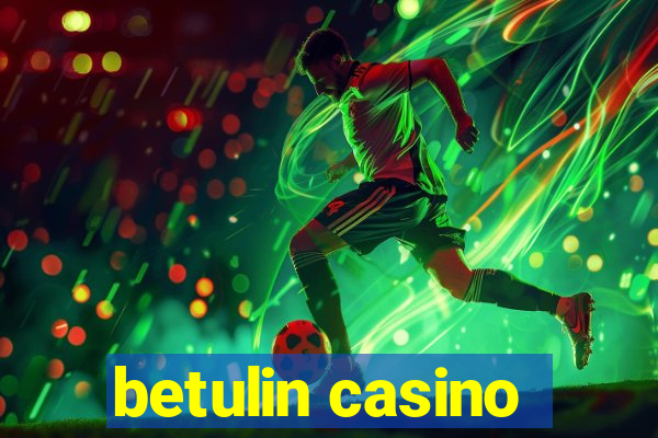 betulin casino